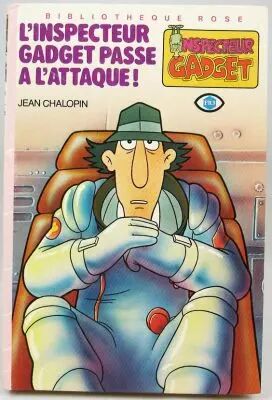 Inspecteur Gadget - Biblioth�que Rose Hachette - L\'Inspecteur Gadget passe � l\'attaque!