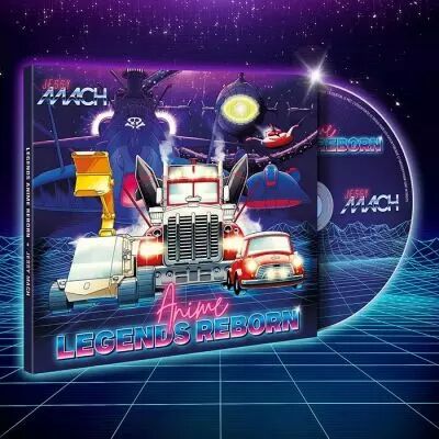 Jessy Mach : Anime Legends Reborn - Compact Disc - The Best of Animation in Electro Synthwave Style