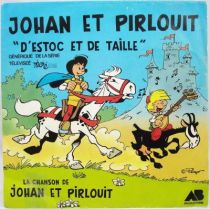 Johan et Pirlouit - Disque 45Tours - Générique du feuilleton TV - AB Prod. 1984