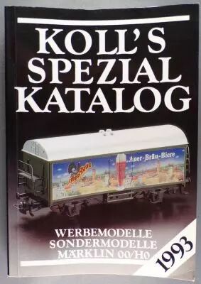 Koll\'s Catalogue Sp�cial M�rklin Oo/Ho 1993 560 Pages