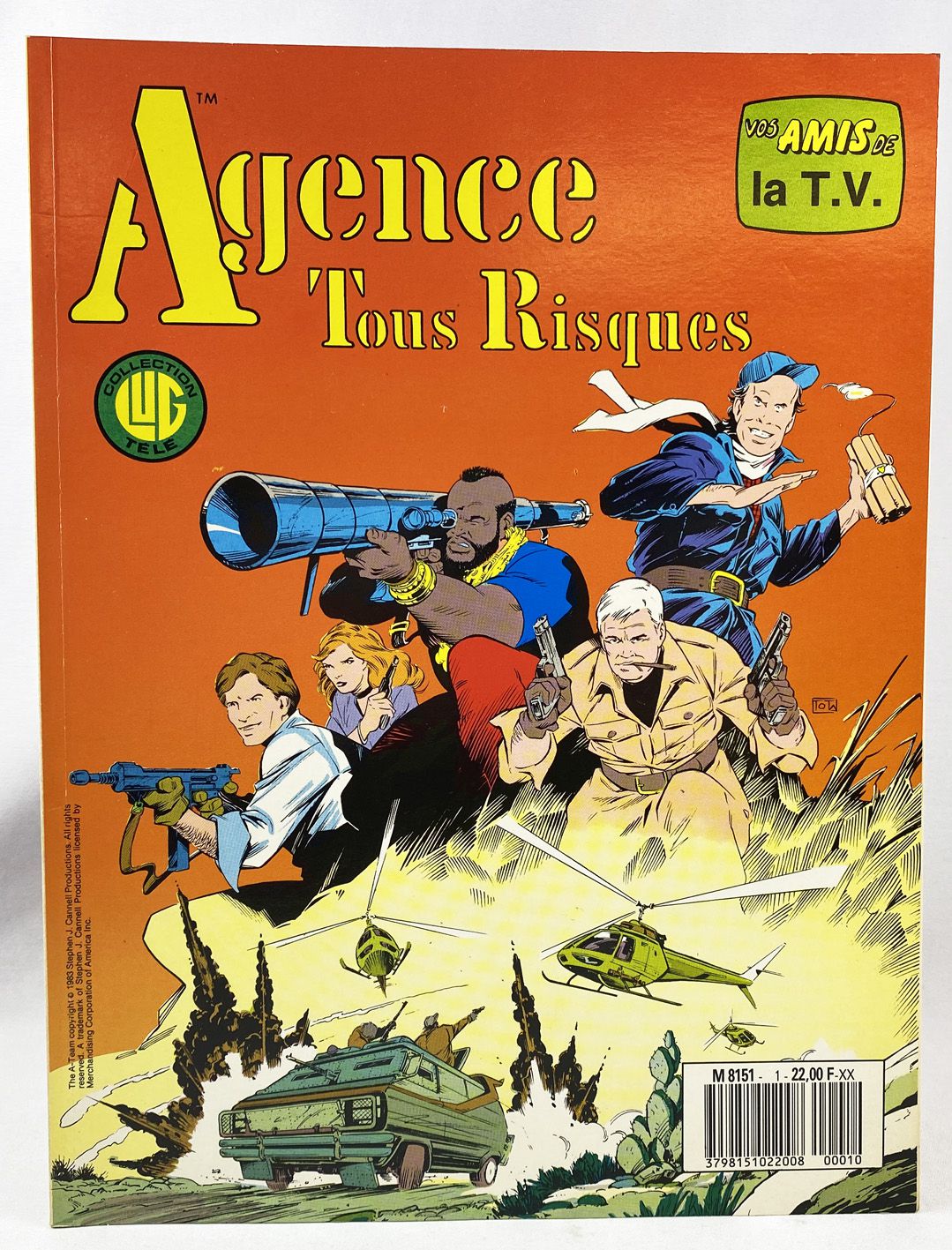 l'Agence Tous Risques (A-Team) Issue #01 - Vos Amis de la T.V. (Collection  Télé LUG)