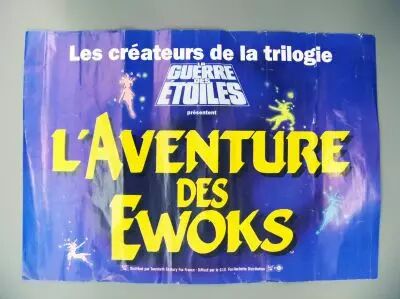 L\'Aventure des Ewoks - 20th Century Fox France - Affiche pr�ventes du Film (1985)