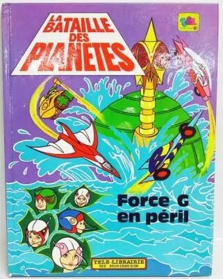 La bataille des plan�tes - Tele-Librairie des Deux Coqs d\'Or - Force G en p�ril
