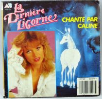 La Dernière Licorne - Disque 45Tours - Thème du film, chanté par Caline - AB Productions 1985
