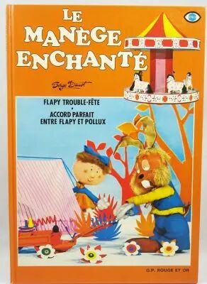 Le Man�ge Enchant� - Album n�4 - Editions G.P. Rouge et Or 1983