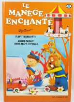 Le Manège Enchanté - Album n°4 - Editions G.P. Rouge et Or 1983