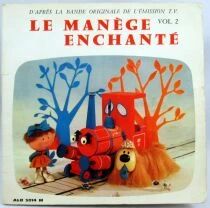 Le Man&egrave;ge Enchant&eacute; - Livre-disque 45T - G&eacute;n&eacute;rique & Chansons volume 2