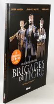 Les Aventures des Brigades du Tigre - \ Ni Dieu, Ni Maîte\  (Prologue du Film) - Editions Glénat