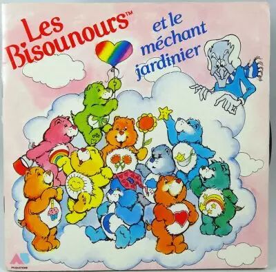 Les Bisounours - Livre-Disque 45Tours - Le m�chant jardinier - AB Productions 1986