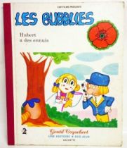 Les Bubblies - Livre Hachette Gentil Coquelicot - Hubert a des ennuis