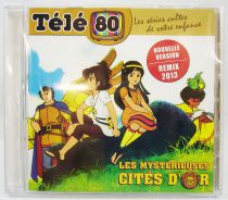 Les Mystérieuses Cités d\'Or - CD audio Télé 80 - Bande originale remasterisée