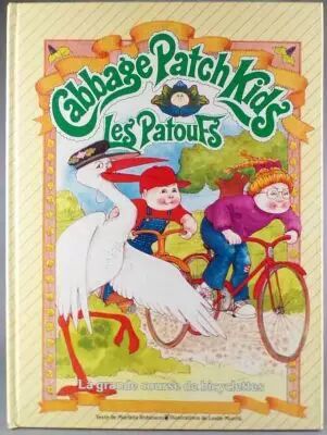 Les Patoufs Cabbage Patch Kids - Livre Illustr� Edition Parker - La Grande Course de Bicyclettes