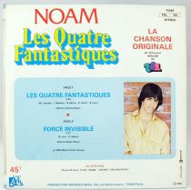 Les Quatre Fantastiques - Disque 45Tours - Thème interprété par Noam - Adès Disques 1980