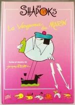 Les Shadoks - Editions Circonflexe 1996 - Livre Bd La Vengeance du Marin