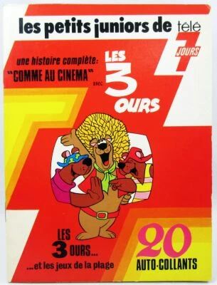Les Trois Ours (Hanna-Barbera) - Livre d\'histoire illustr� avec stickers - Les Petits Juniors de T�l� 7 Jours