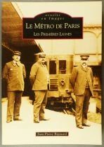 Livre M&eacute;moire en Images Le M&eacute;tro de Paris Evelyne & Jean Pierre Rigouard 3 Tomes Editions Alain Sutton