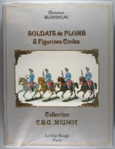 Livre Soldats de Plomb & Figurines Civiles C Blondiau Képi Rouge 1993 Signé 254/1000