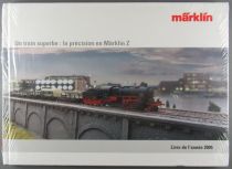 Livre Un train Superbe la Précision en Märklin Z 2005 176 Pages Neuf