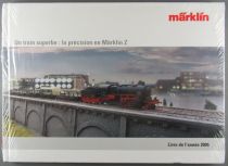 Livre Un train Superbe la Précision en Märklin Z 2005 176 Pages Neuf