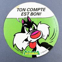 Looney Tunes - Autocollant Promotionnel Entremont - Gros Minet : \ Ton compte est bon!\ 
