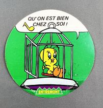 Looney Tunes - Autocollant Promotionnel Entremont - Titi : \ Qu\'on est bien chez soi!\ 