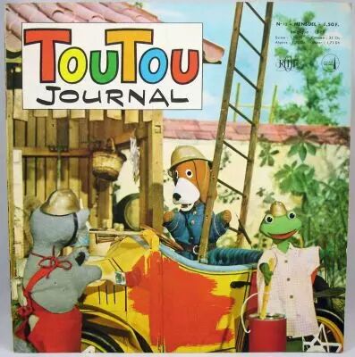 La Maison de Toutou - Toutou-Journal Mensuel n�13 - ORTF 1967