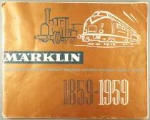 M&auml;rklin Catalogue Fran&ccedil;ais Les 100 Ans 1859-1959 84 Pages