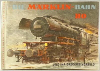 M�rklin Ho 0310 Livre M�rklin et ses Grand Mod�les 175 Pages 456 Pages Ann�es 60