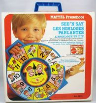 Mattel Preschool 1979 - Horloge Parlante See\'n Say L\'horloge te dit