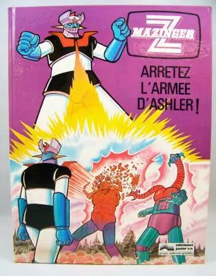 Mazinger Z - Ediciones Juniors SA 1979 - n�2 : Arr�tez l\'arm�e d\'Ashler! 