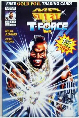 Mr. T and the T-Force - NOW Comics - #1 (Juin 1993) by Neal Adams