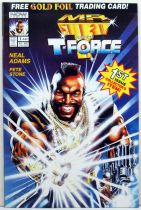 Mr. T and the T-Force - NOW Comics - #1 (June 1993) by Neal Adams