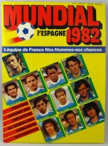 Mundial España 82 - Publications NMPP - \ L\'équipe de France, nos hommes, nos chances\  