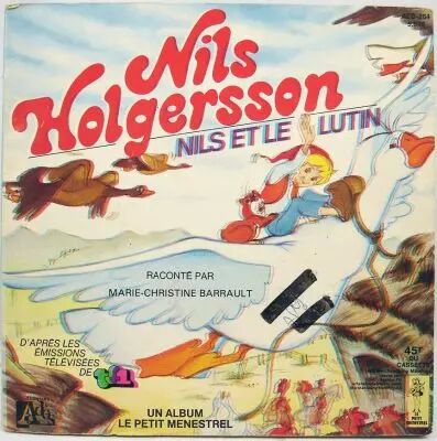 Nils Holgersson - Livre-Disque 45T Le Petit Menestrel - Nils et le Lutin - Ades 1984