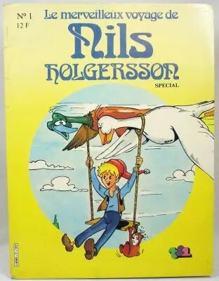 Nils Holgersson - Special n�1- Editions Greantori