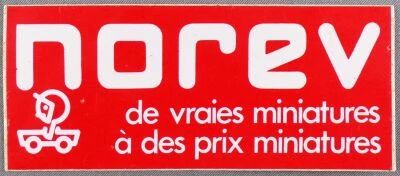 Norev - Autocollant Promotionnel - De Vraies Miniatures � des Prix Miniatures