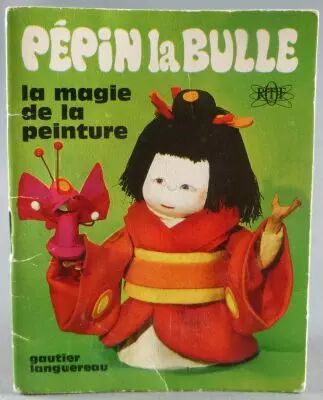 P�pin la Bulle - Mini-Comics Gautier-Languereau ORTF 1970 - The Magie of the Paint