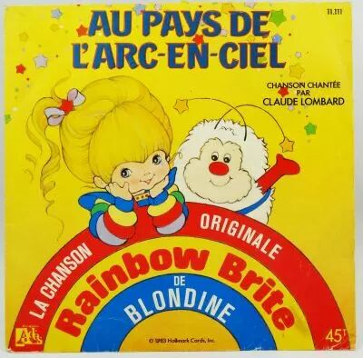 Rainbow Brite - Disque 45T - G�n�rique par Claude Lombard - Disque Ad�s 1985
