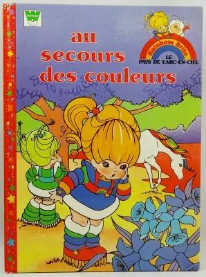 Rainbow Brite - Whitman-France - Livre d\'histoire illustr� \ Au secours des couleurs\ 