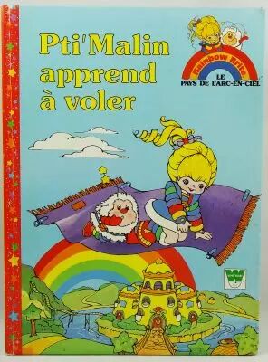 Rainbow Brite - Whitman-France - Livre d\'histoire illustr� \ Pti\'Malin apprend � voler\ 