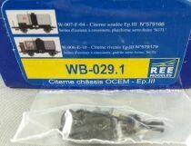 REE WB-029.1 Ho Sncf 2 Wagons Citerne 2 Essieux Ch&acirc;ssis Ocem 29 SGTL Neufs Boite