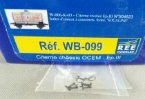 REE WB-099 Ho Sncf Wagon Citerne 2 Essieux Ch&acirc;ssis Ocem 29 Socaline Neuf Boite