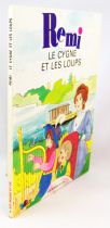 Rémi sans famille - Editions GP Rouge & Or - Le Cygne et les Loups