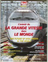 Revue La Vie du Rail Hors L\'Avenir de la Grande Vitesse dans le Monde 1996