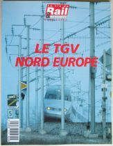 Revue La Vie du Rail Hors Le TGV Nord Europe 1993