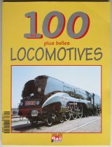 Revue La Vie du Rail Hors Série Les 100 Plus Belles Locomotives 1996