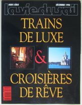 Revue La Vie du Rail Hors Série Trains de Luxe & Croisières de Rêves 1990