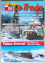 Revue Le Train 3 Numéros 441 442 443 Janvier Fevrier Mars 2025