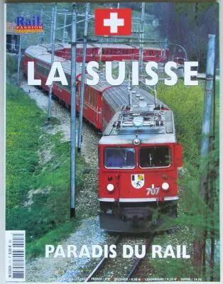 Revue Rail Passion Hors S�rie La Suisse Paradis du Rail 2002