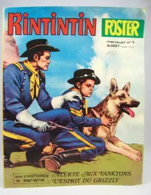 Rin-Tin-Tin Poster mensuel n�1 1978 - Alerte aux Yanktons & L\'Esprit de Grizzli
